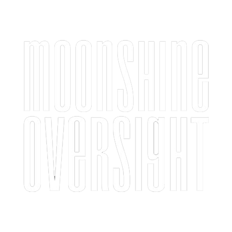 Moonshine Oversight