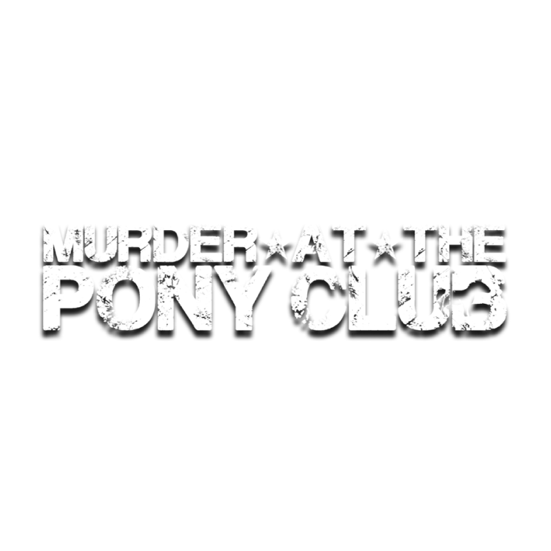 Murder at the Pony Club